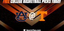 Free College Basketball Picks Today: Tennessee Volunteers vs Auburn Tigers 2/4/23