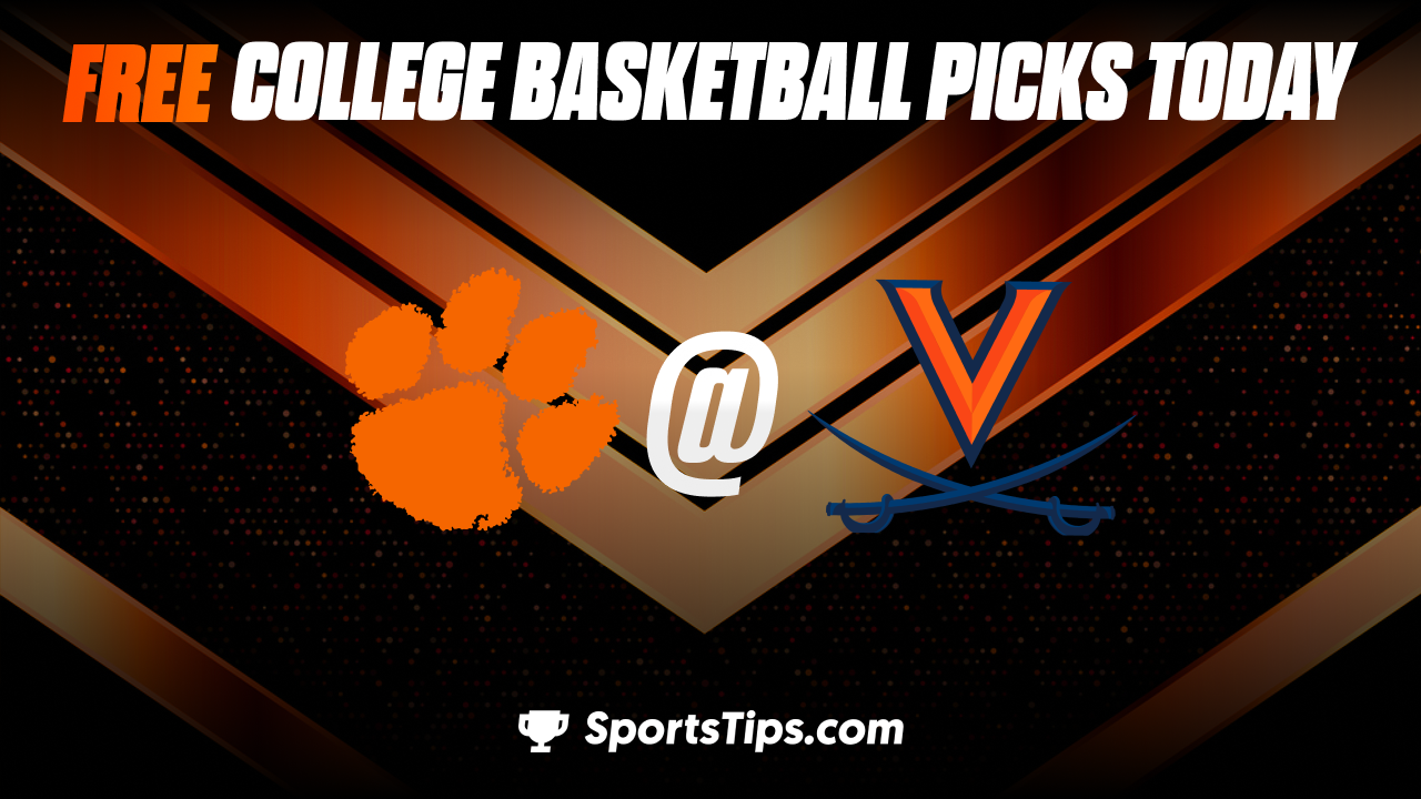 Free College Basketball Picks Today: Virginia Cavaliers vs Clemson Tigers 3/10/23
