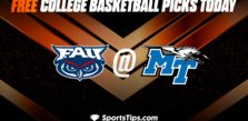 Free College Basketball Picks Today: Middle Tennessee Blue Raiders vs Florida Atlantic Owls 2/16/23