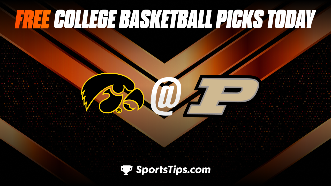 Free College Basketball Picks Today: Purdue Boilermakers vs Iowa Hawkeyes 2/9/23