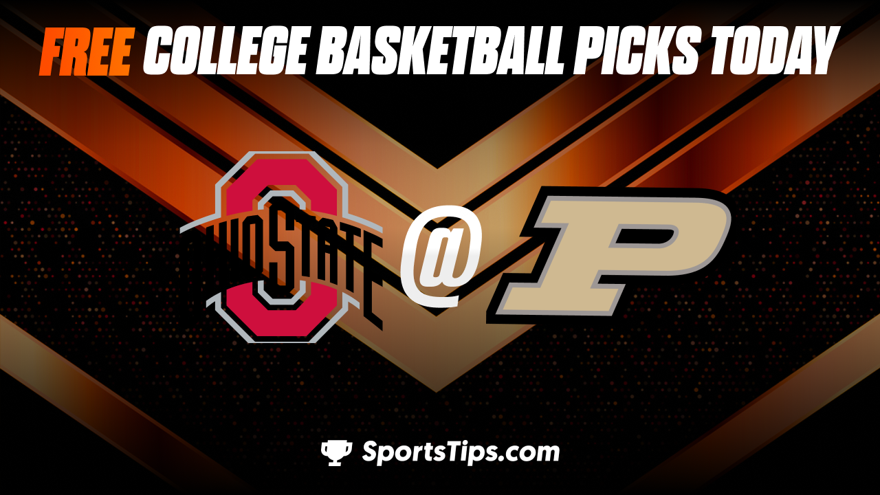 Free College Basketball Picks Today: Purdue Boilermakers vs Ohio State Buckeyes 2/19/23