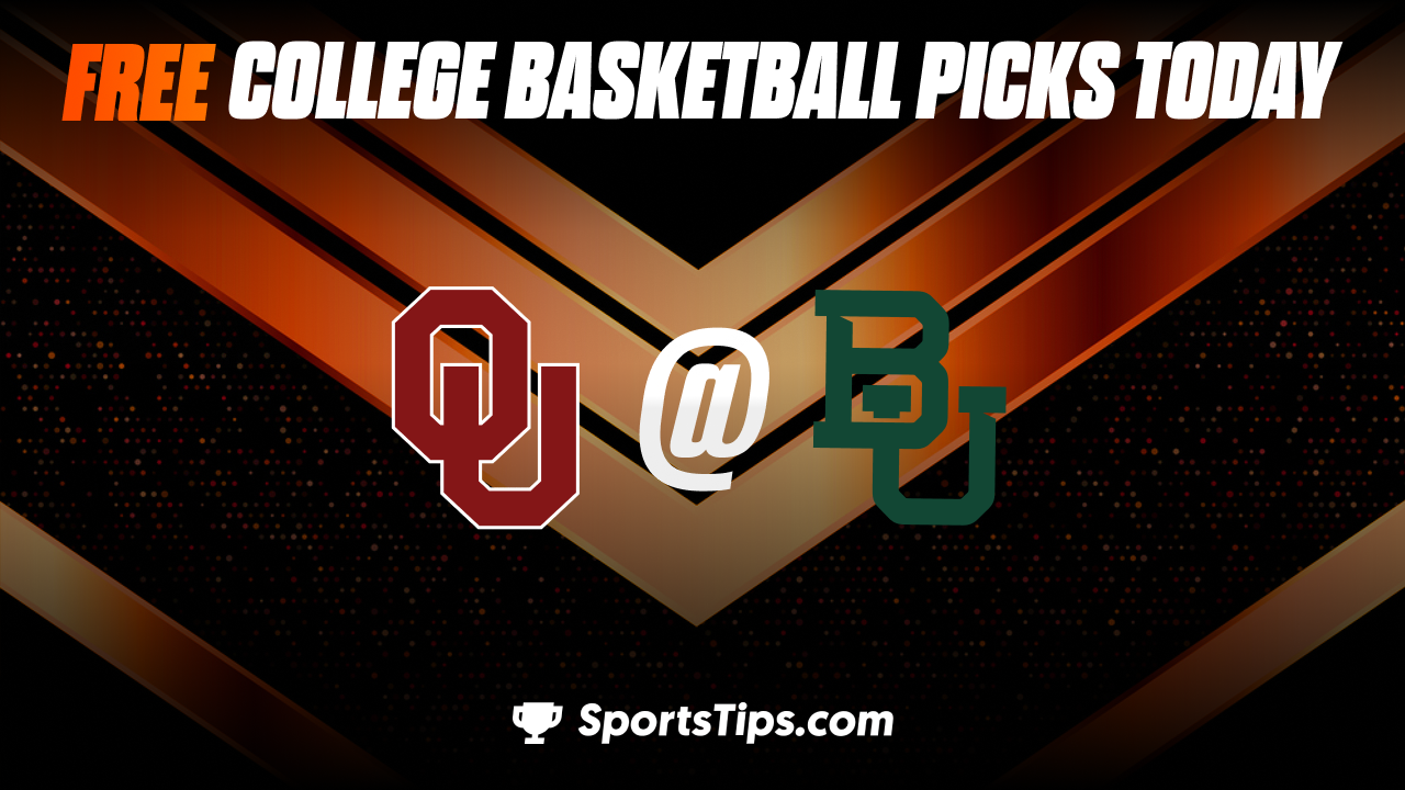 Free College Basketball Picks Today: Baylor Bears vs Oklahoma Sooners 2/8/23