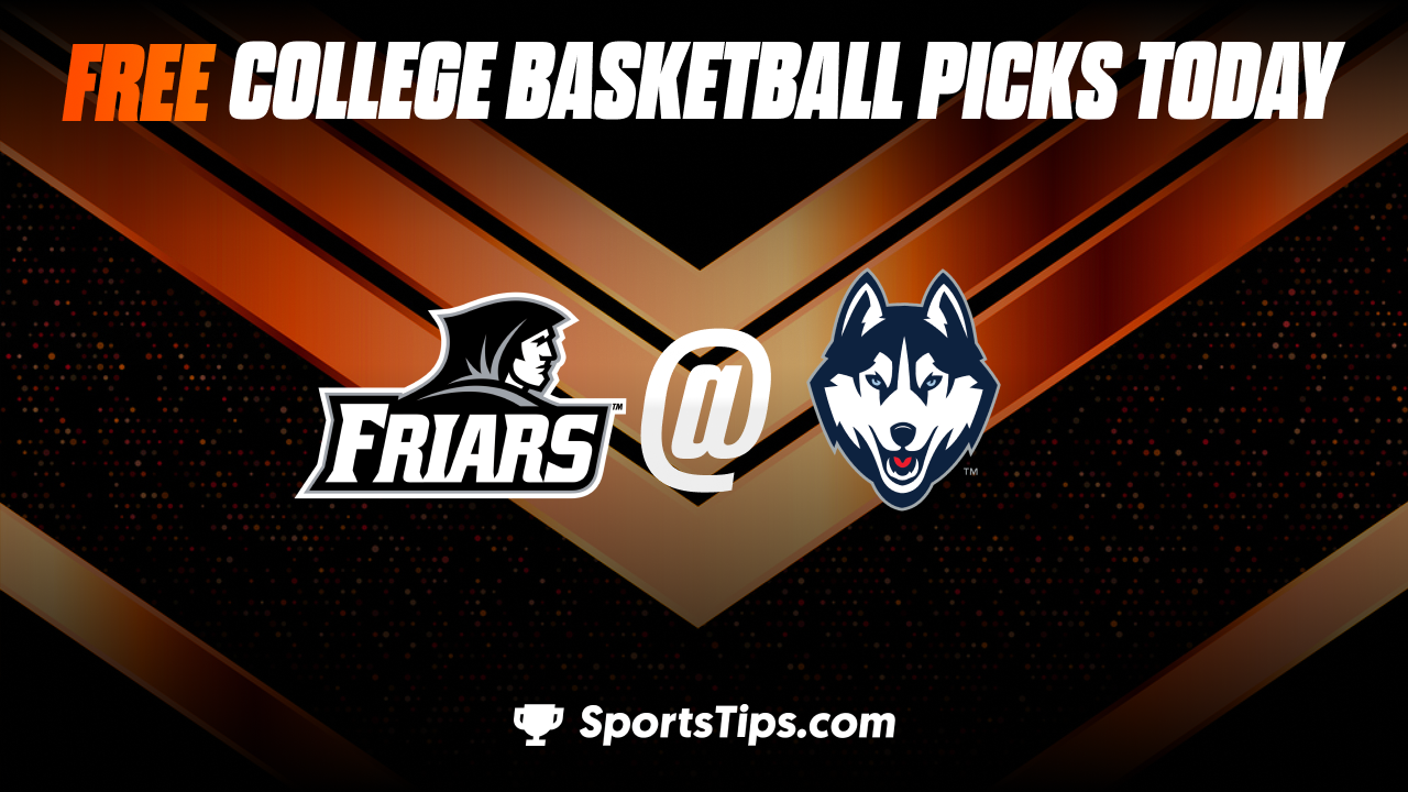 Free College Basketball Picks Today: Connecticut Huskies vs Providence Friars 2/22/23