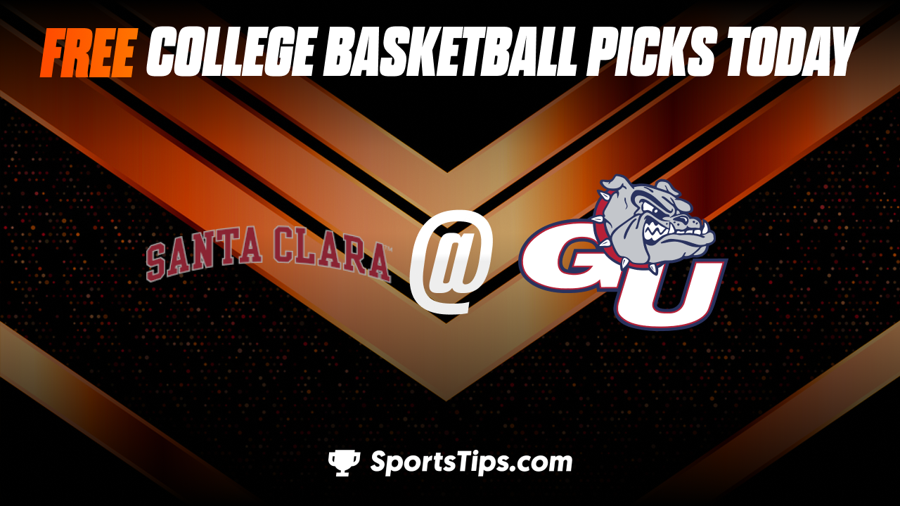 Free College Basketball Picks Today: Gonzaga Bulldogs vs Santa Clara Broncos 2/2/23