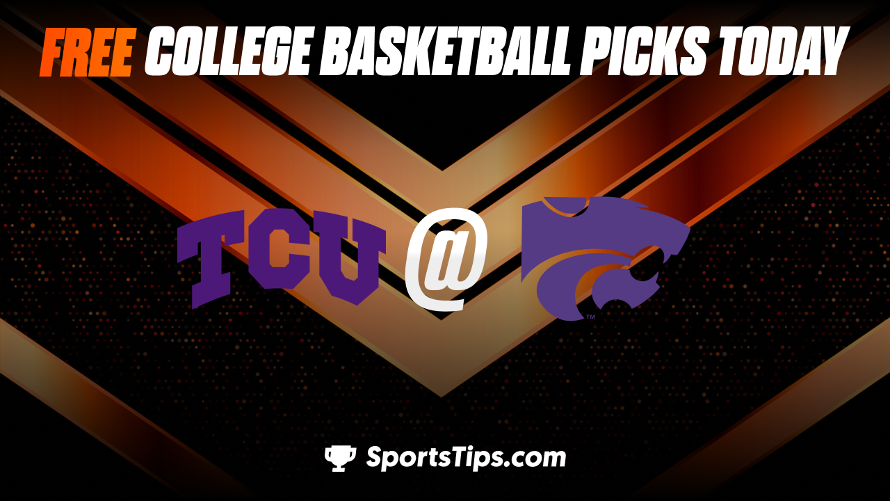 Free College Basketball Picks Today: Kansas State Wildcats vs Texas Christian University Horned Frogs 3/9/23