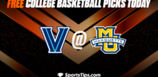 Free College Basketball Picks Today: Marquette Golden Eagles vs Villanova Wildcats 2/1/23
