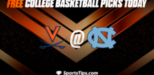 Free College Basketball Picks Today: North Carolina Tar Heels vs Virginia Cavaliers 2/25/23
