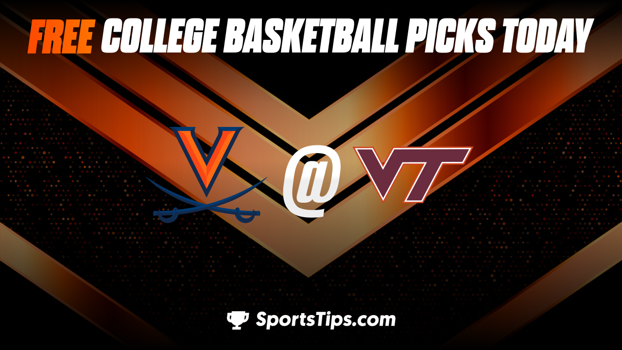 Free College Basketball Picks Today: Virginia Tech Hokies vs Virginia Cavaliers 2/4/23