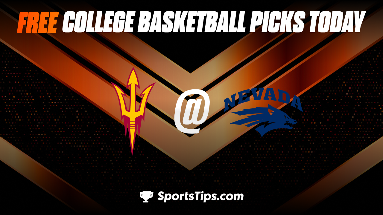 Free March Madness Picks Today For First Four 2023: Arizona State Sun Devils vs Nevada Wolf Pack 3/15/23