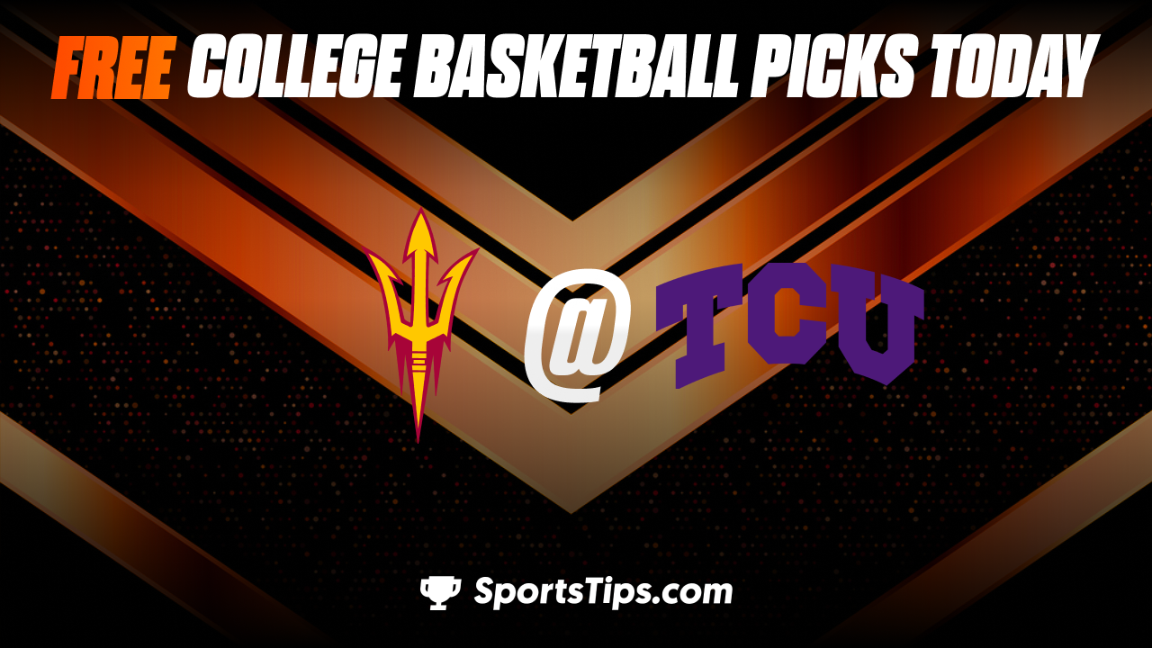Free March Madness Picks Today For First Round 2023: Texas Christian University Horned Frogs vs Arizona State Sun Devils 3/17/23