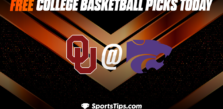 Free College Basketball Picks Today: Kansas State Wildcats vs Oklahoma Sooners 3/1/23