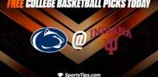 Free College Basketball Picks Today: Indiana Hoosiers vs Penn State Nittany Lions 3/11/23