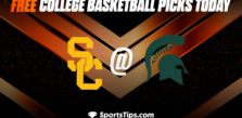 Free March Madness Picks Today For First Round 2023: Michigan State Spartans vs USC Trojans 3/17/23